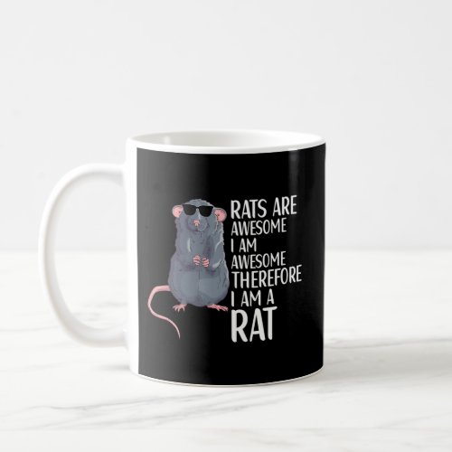 Rats Are Awesome Rat Coffee Mug