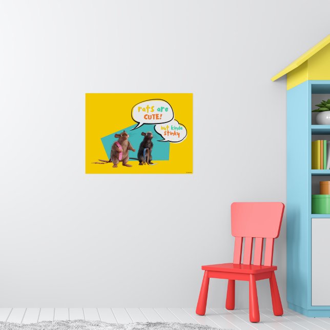 Rats Are Cute But Kinda Stinky Poster (Nursery 1)
