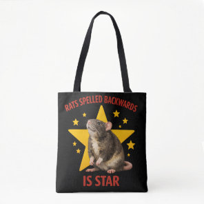 RATS spelled BACKWARDS is STAR ! Funny Rat Design Tote Bag