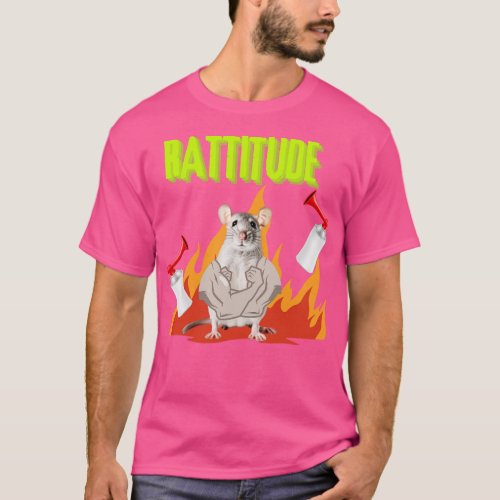 RattitudeRattus Funny Rat Lover T_Shirt
