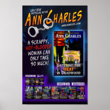 Rattling the Heat in Deadwood poster ~Ann Charles