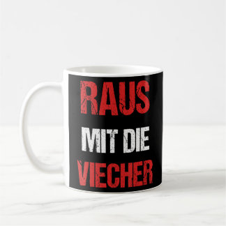 Raus Mit Die Viecher Saying Knight Parody Meme Coffee Mug
