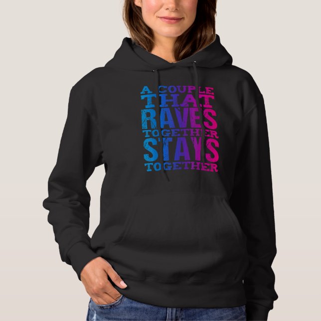 Rave Couple Matching Edm Dance Music Festival Trip Hoodie (Front)
