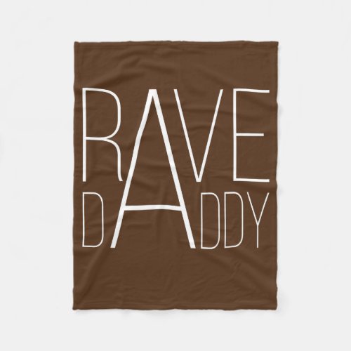 Rave Daddy EDM Music Festival Stylish Raver Fleece Blanket