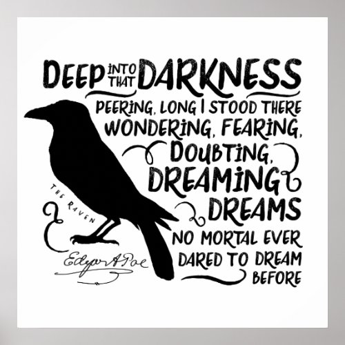 Raven Deep Into That Darkness by Edgar Allan Poe Poster