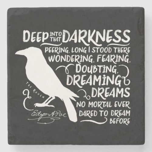 Raven Deep Into That Darkness by Edgar Allan Poe Stone Coaster