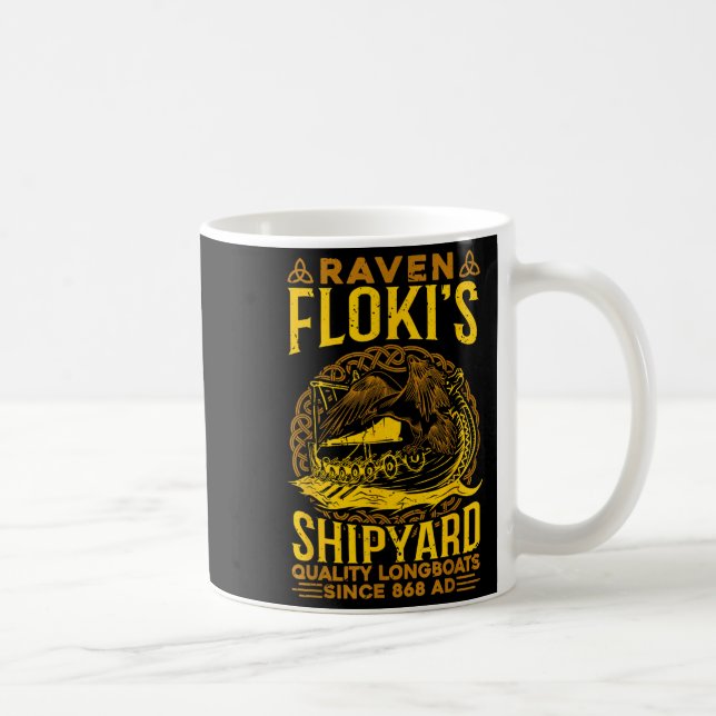 Raven Flokis Shipyard Nordic Mythology Viking  Coffee Mug (Right)