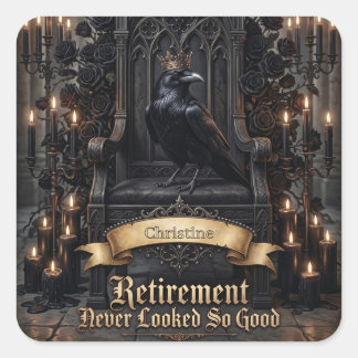 Raven King on Throne Retirement with Custom Name Square Sticker