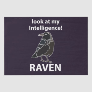 Raven Look At My Intelligence Raven Tissue Paper
