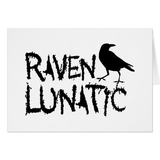 Raven Lunatic Black Crow Card