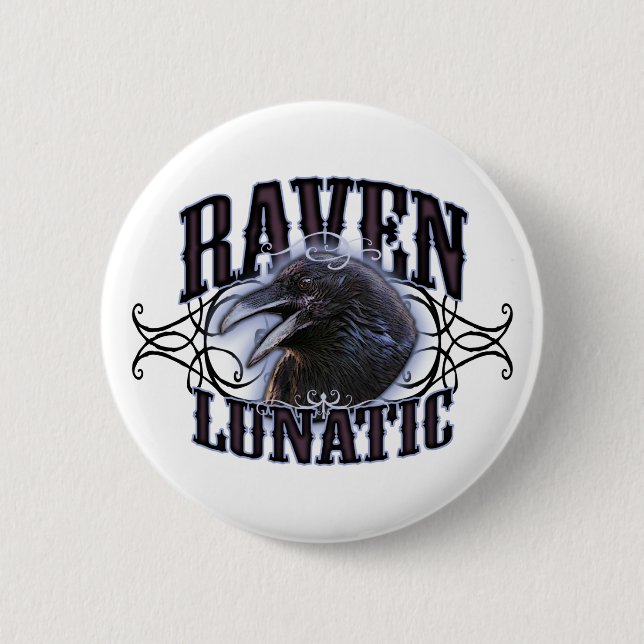 Raven Lunatic Pinback Button (Front)