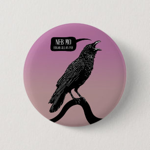 Raven: "Neb Mo." Button
