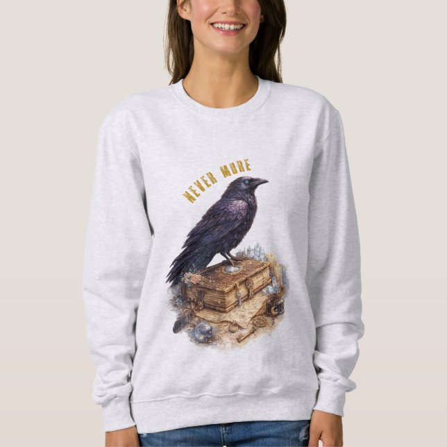 Raven Never More Mystical Crow Unisex Sweatshirt (Front)