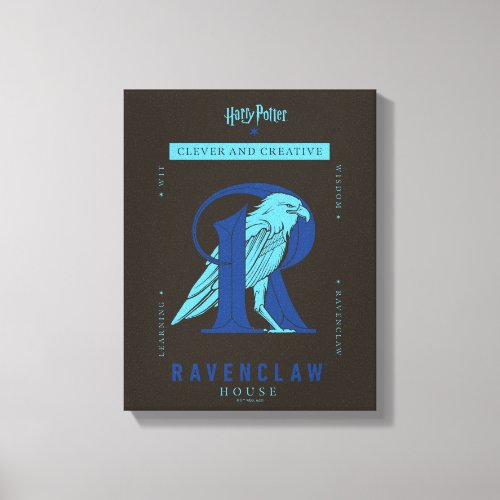 RAVENCLAWâ House Clever and Creative Canvas Print