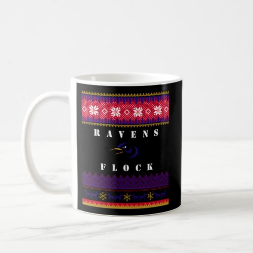 Ravens Flock Ugly Coffee Mug