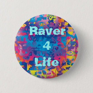 Raver 4 Life (v.1) Button