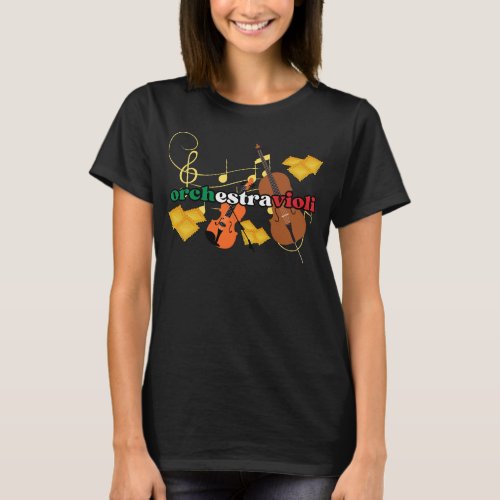 Ravioli Pasta ORCHESTRAVIOLI Italian Colors Music T_Shirt