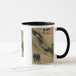 raw dogs mug