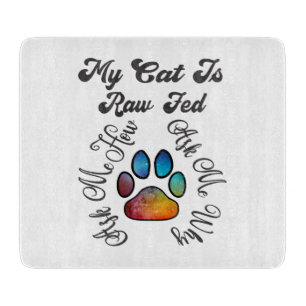 Raw Fed Cat Cutting Board