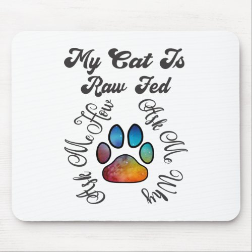 RAW FED CAT MOUSE PAD