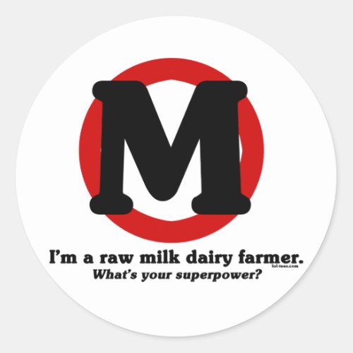 Raw Milk Dairy Farmer Classic Round Sticker