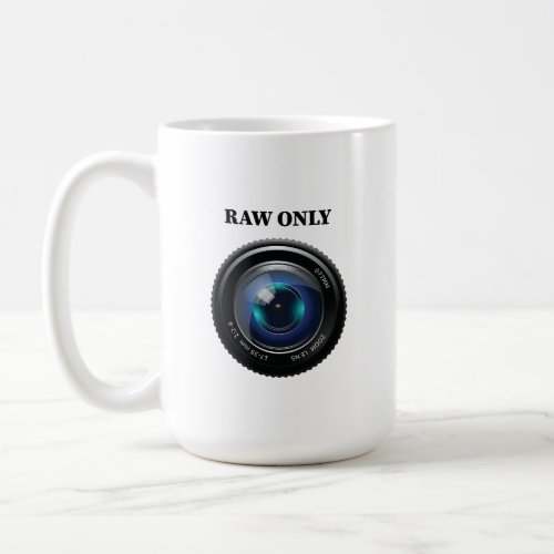 Raw Only Coffee Mug