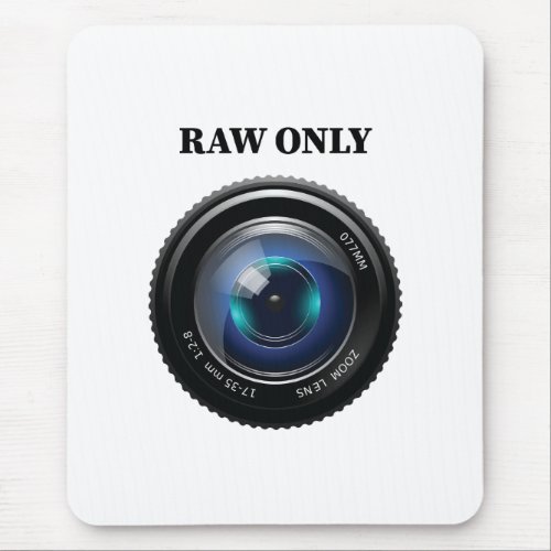 Raw Only Mouse Pad