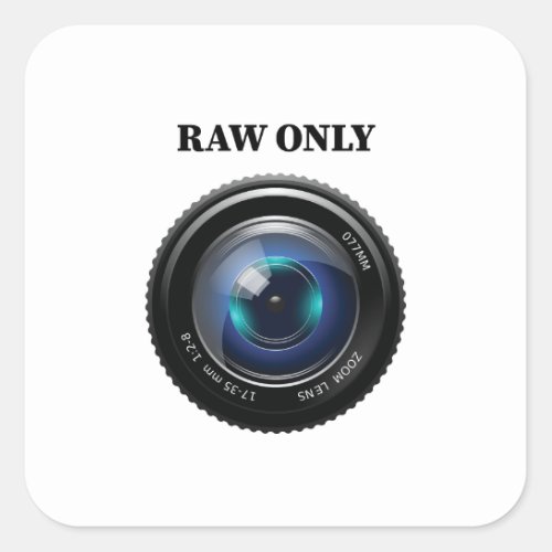 Raw Only Square Sticker
