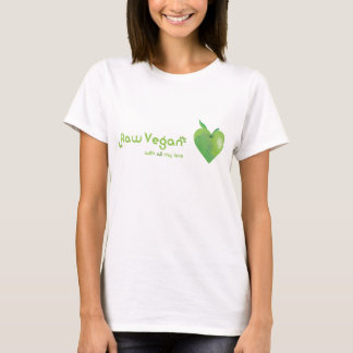 Raw vegan with all my love (green apple heart) T-Shirt