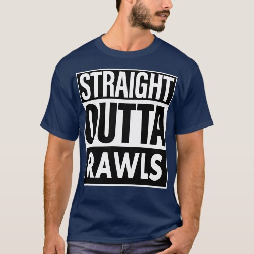 Rawls Name Straight Outta Rawls T_Shirt