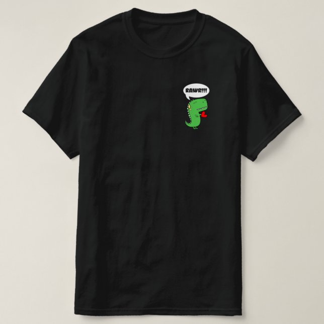 RAWR Cute T-Rex Funny Valentines Day Gift T-Shirt (Design Front)