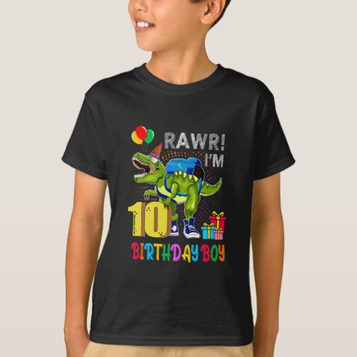 Rawr Im 10 Birthday Boy Dinosaur Birthday Party T_Shirt
