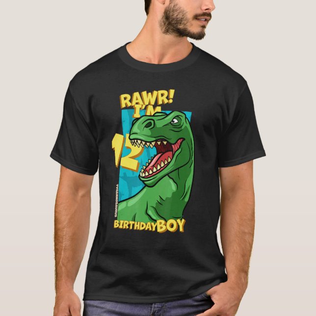 Rawr  I'm 12 Birthday Boys 12th Birthday Dino Tyra T-Shirt (Front)