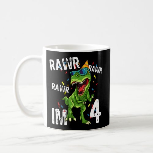 Rawr IM 4 Dinosaur 4Th Bday Coffee Mug
