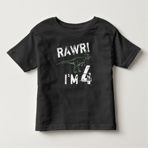 RAWR Im 4 _ Dinosaur Birthday Shirt for Boys