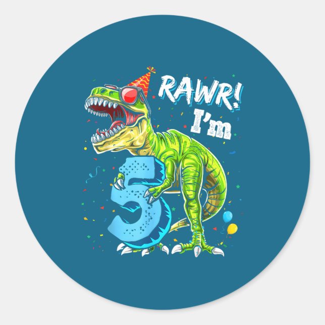 Rawr I'm 5 5th Birthday T Rex Dinosaur Funny Party Classic Round Sticker (Front)