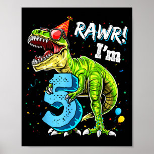 Rawr I'm 5 5th Birthday T Rex Dinosaur Funny Party Poster