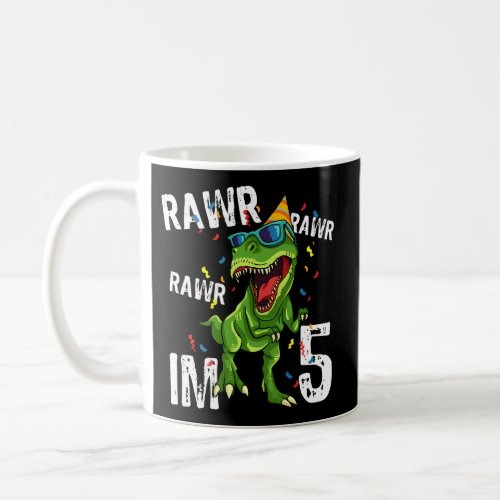 Rawr IM 5 Dinosaur 5Th Bday Coffee Mug
