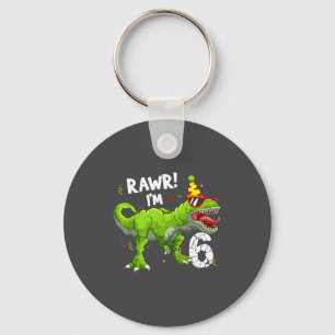 Rawr I'm 6 6th Birthday T Rex Dinosaur Funny Party Keychain