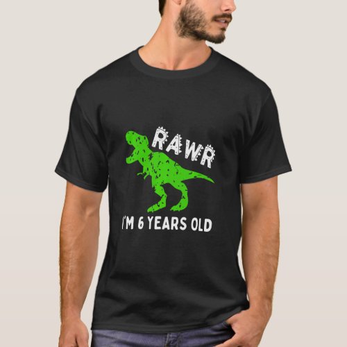 Rawr Im 6 Years Old Dinosaur Vintage 6th Birthday T_Shirt