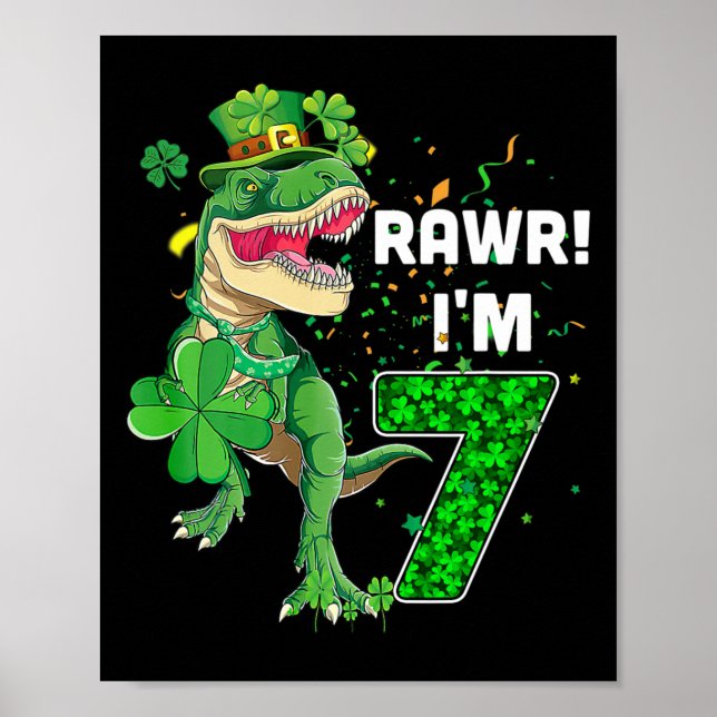 Rawr I'm 7 Birthday Years Old 2015 T Rex Dinosaur  Poster (Front)