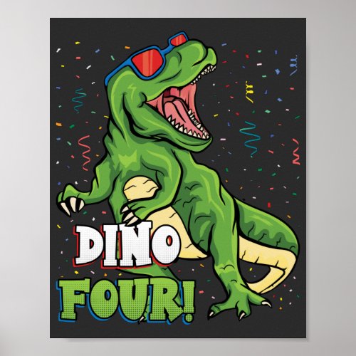 Rawr Im a Dinofour 4th Birthday Dinosaur Poster