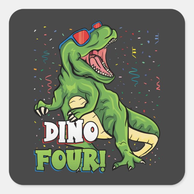 Rawr I'm a Dinofour 4th Birthday Dinosaur Square Sticker (Front)