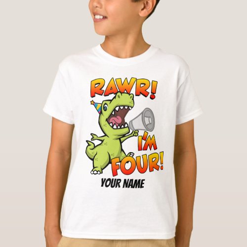 Rawr Im Four Dinosaur T_Shirt