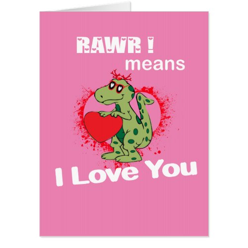 rawr means i love you in dinosaur   card