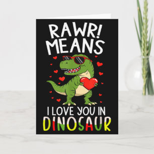 Rawr Means I Love You In Dinosaur Valentine’s Day Card