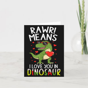 Rawr Means I Love You In Dinosaur Valentine’s Day Card