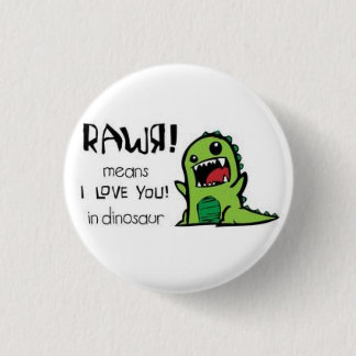 RAWR PINBACK BUTTON