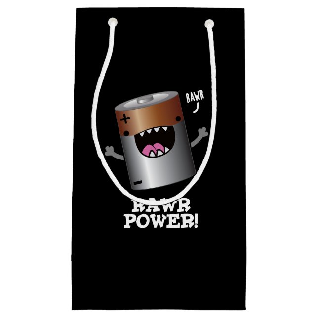 Rawr Power Funny Battery Pun Dark BG Small Gift Bag (Front)