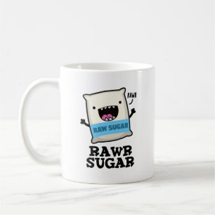 Rawr Sugar Funny Food Pun Coffee Mug